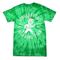 Trendy Gingerbread Running Team Christmas Humor Tie-Dye T-Shirt