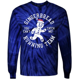 Trendy Gingerbread Running Team Christmas Humor Tie-Dye Long Sleeve Shirt