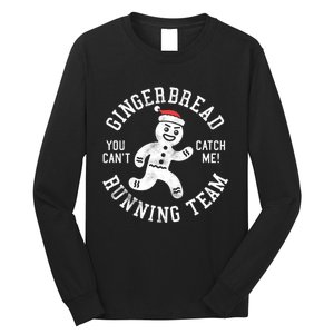 Trendy Gingerbread Running Team Christmas Humor Long Sleeve Shirt