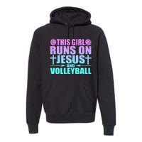 This Girl Runs On Jesus And Volleyball Novelty Premium Hoodie