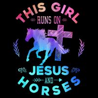 This Girl Runs On Jesus & Horses Christian Equestrian Riding Cooling Performance Crew T-Shirt