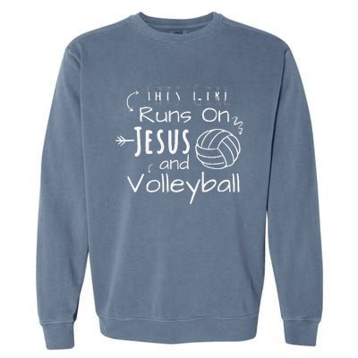 This Girl Runs On Jesus And Volleyball Christian Garment-Dyed Sweatshirt