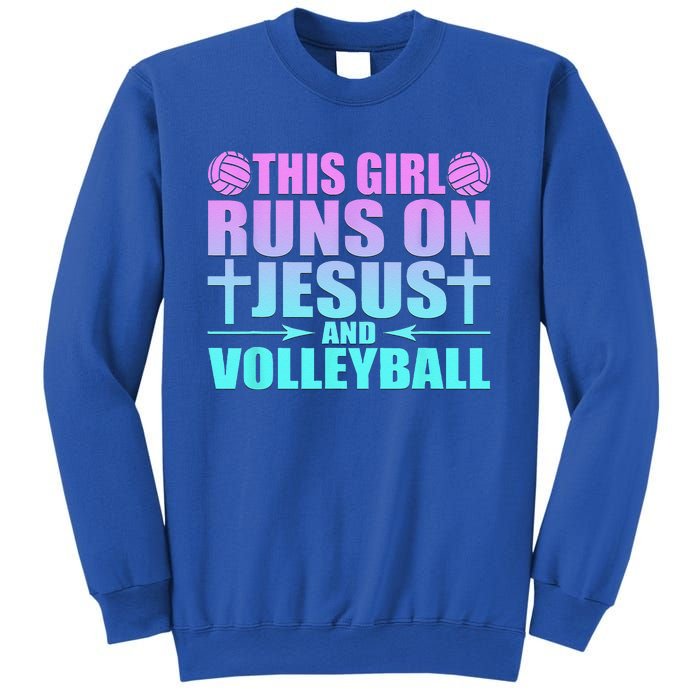 This Girl Runs On Jesus And Volleyball Novelty Sweatshirt