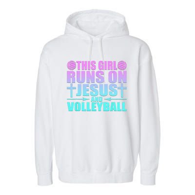 This Girl Runs On Jesus And Volleyball Novelty Garment-Dyed Fleece Hoodie