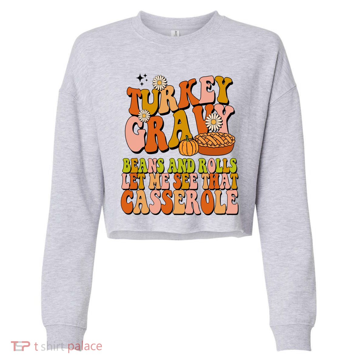 Turkey Gravy Retro Groovy Thanksgiving Food Cropped Pullover Crew
