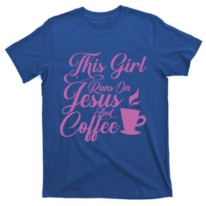 This Girl Runs On Jesus And Coffee Hoodie Christian Gift T-Shirt