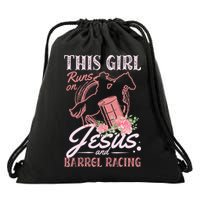 This Girl Runs On Jesus And Barrel Racing For A Barrel Racer Drawstring Bag