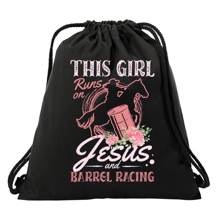 This Girl Runs On Jesus And Barrel Racing For A Barrel Racer Drawstring Bag