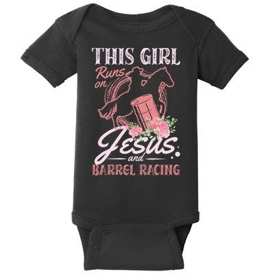 This Girl Runs On Jesus And Barrel Racing For A Barrel Racer Baby Bodysuit
