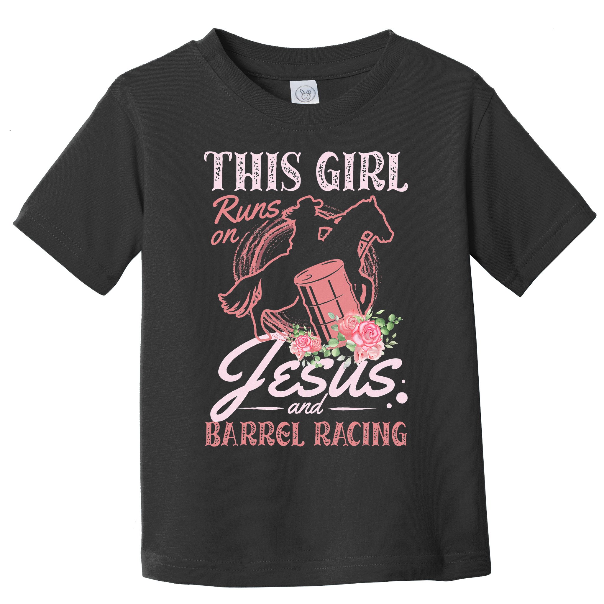 This Girl Runs On Jesus And Barrel Racing For A Barrel Racer Toddler T-Shirt