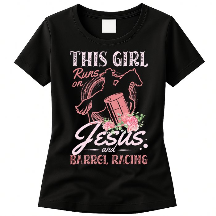 This Girl Runs On Jesus And Barrel Racing For A Barrel Racer Womens T-Shirt