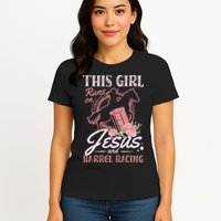 This Girl Runs On Jesus And Barrel Racing For A Barrel Racer Womens T-Shirt