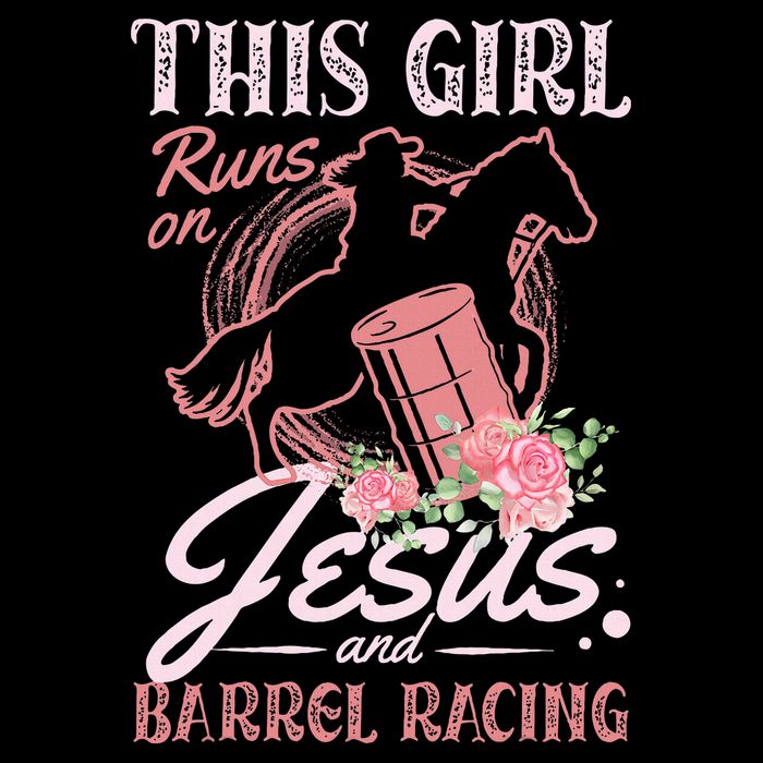This Girl Runs On Jesus And Barrel Racing For A Barrel Racer Womens T-Shirt
