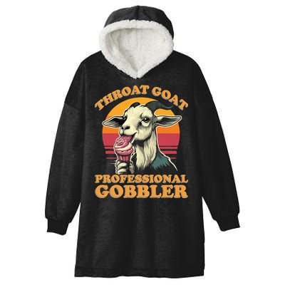 Throat Goat Retro Inappropriate Adult Humor Funny Gag Memes Hooded Wearable Blanket