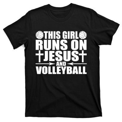 This Girl Runs On Jesus And Volleyball Novelty TShirt T-Shirt