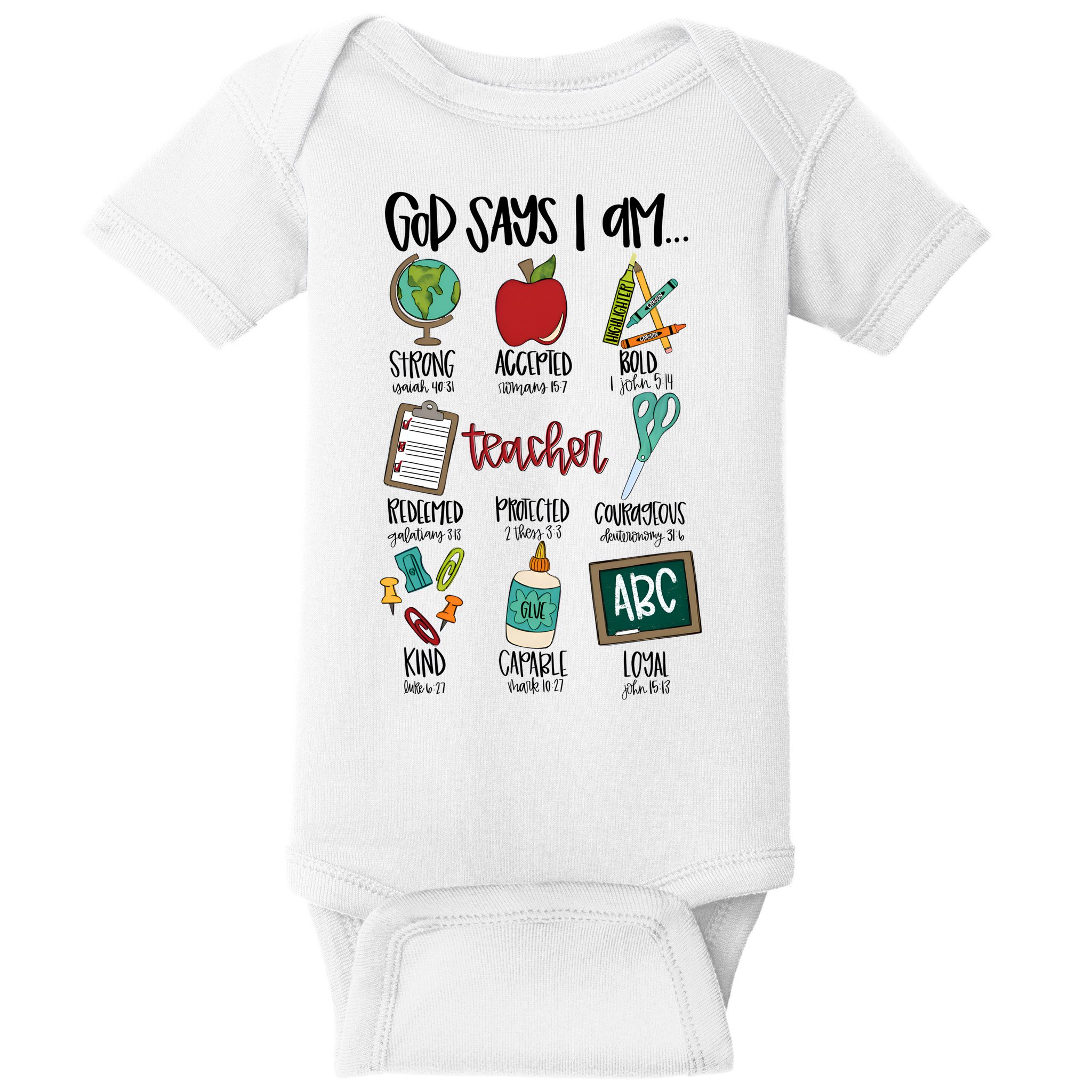 Teacher God Says I Am Teacher Bible Verse Baby Bodysuit