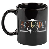 Third Grade Squad Teachers 3rd Grade Back to School 11oz C Handle Ceramic Mug