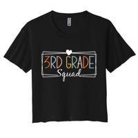 Third Grade Squad Teachers 3rd Grade Back to School Women's Crop Top Tee