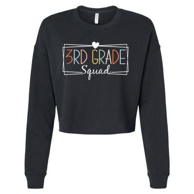 Third Grade Squad Teachers 3rd Grade Back to School Cropped Pullover Crew