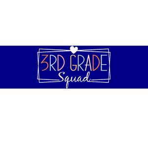 Third Grade Squad Teachers 3rd Grade Back to School Bumper Sticker