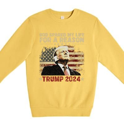 Trump God Spared My Life For A Reason Save Restore America Premium Crewneck Sweatshirt