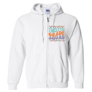 Twelfth Grade Squad Retro Groovy Happy First Day Of School Gift Full Zip Hoodie