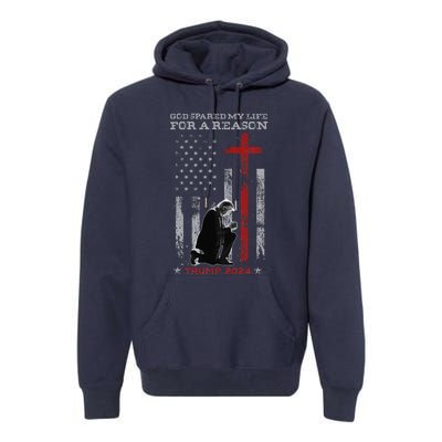 Trump God Spared My Life For A Reason Save Restore America Premium Hoodie