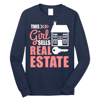 This Girl Sells Real Estate Real Estate Agent Long Sleeve Shirt