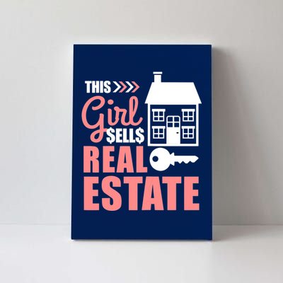 This Girl Sells Real Estate Real Estate Agent Canvas