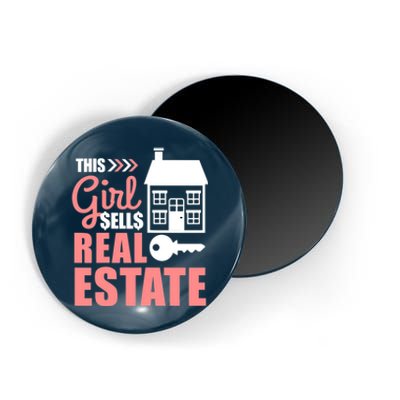 This Girl Sells Real Estate Real Estate Agent Magnet