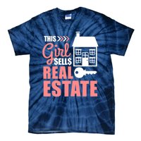 This Girl Sells Real Estate Real Estate Agent Tie-Dye T-Shirt