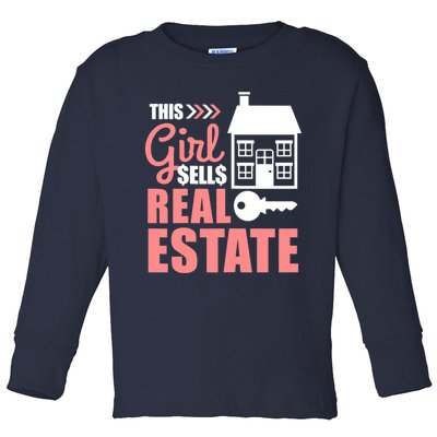 This Girl Sells Real Estate Real Estate Agent Toddler Long Sleeve Shirt