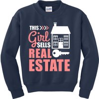 This Girl Sells Real Estate Real Estate Agent Kids Sweatshirt