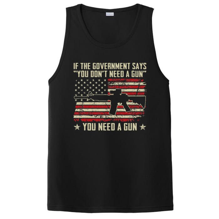 The Government Says You DonT Need A Gun Funny Pro Guns PosiCharge Competitor Tank