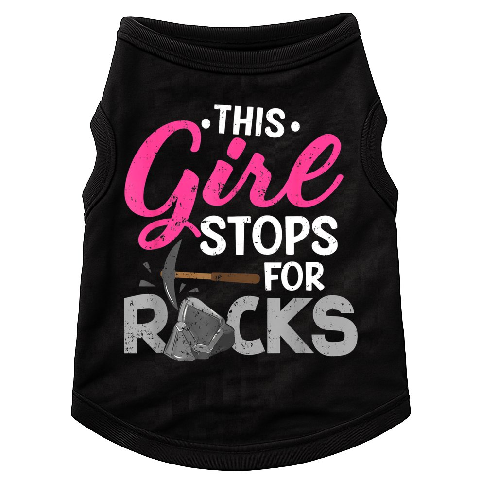 This Girl Stops For Rocks Rock Collector Geode Hunter Doggie Tank