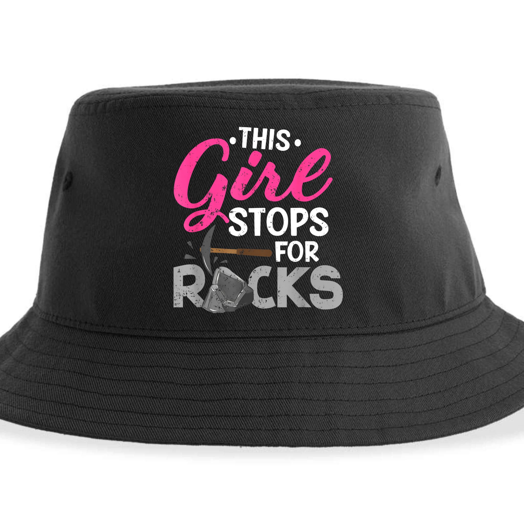 This Girl Stops For Rocks Rock Collector Geode Hunter Sustainable Bucket Hat