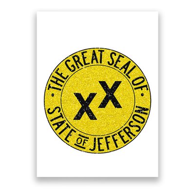 The Great Seal Of The State Of Jefferson Flag Print Poster