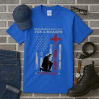 Trump God Spared My Life For A Reason Save Restore America Tall T-Shirt