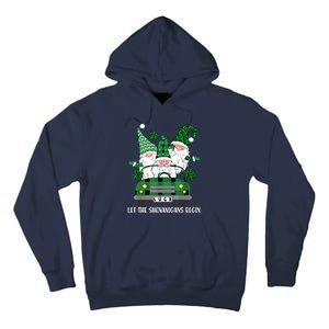 Three Gnome St Patricks Day Let The Shenanigans Begin Irish Tall Hoodie