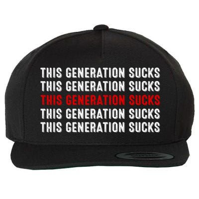 This Generation Sucks Wool Snapback Cap