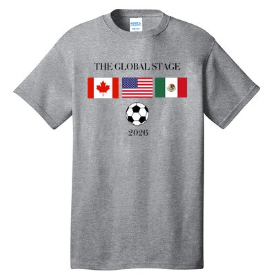 The Global Stage 2026 Tall T-Shirt