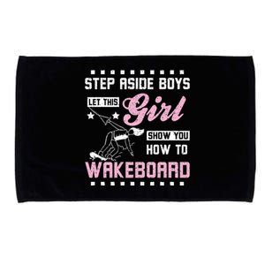 This Girl Show You How To Wakeboard Gift Microfiber Hand Towel