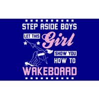 This Girl Show You How To Wakeboard Gift Bumper Sticker