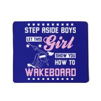 This Girl Show You How To Wakeboard Gift Mousepad