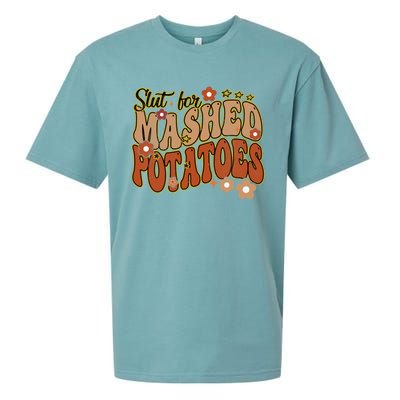 Thanksgiving Groovy Slut For Mashed Potatoes Sueded Cloud Jersey T-Shirt