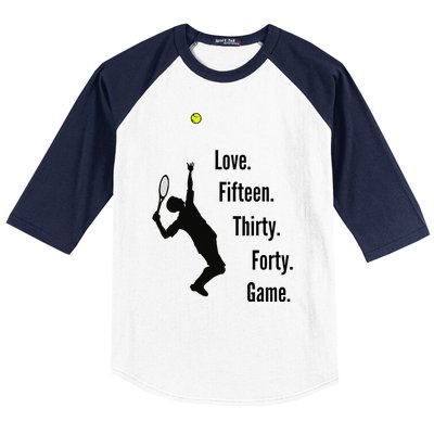 Tennis Game Score Love Fifteen Thirty Forty Game Serve Baseball Sleeve Shirt