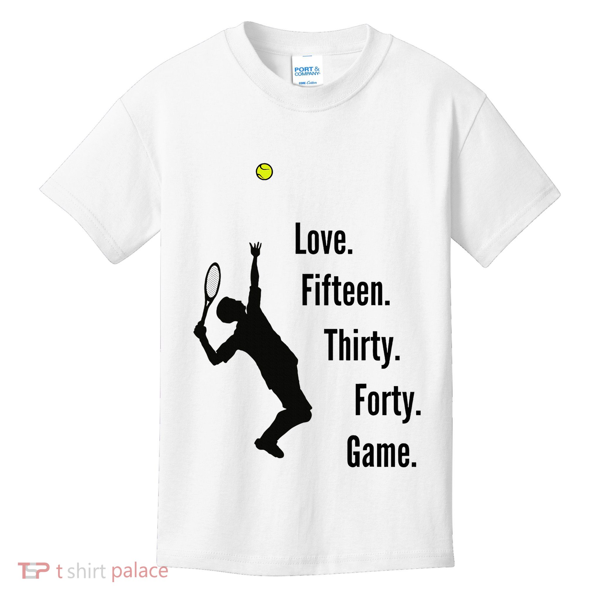 Tennis Game Score Love Fifteen Thirty Forty Game Serve Kids T-Shirt