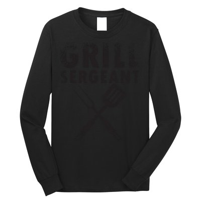 THE GRILL SERGEANT T Funny Father's Day BBQ Dad Joke Long Sleeve Shirt