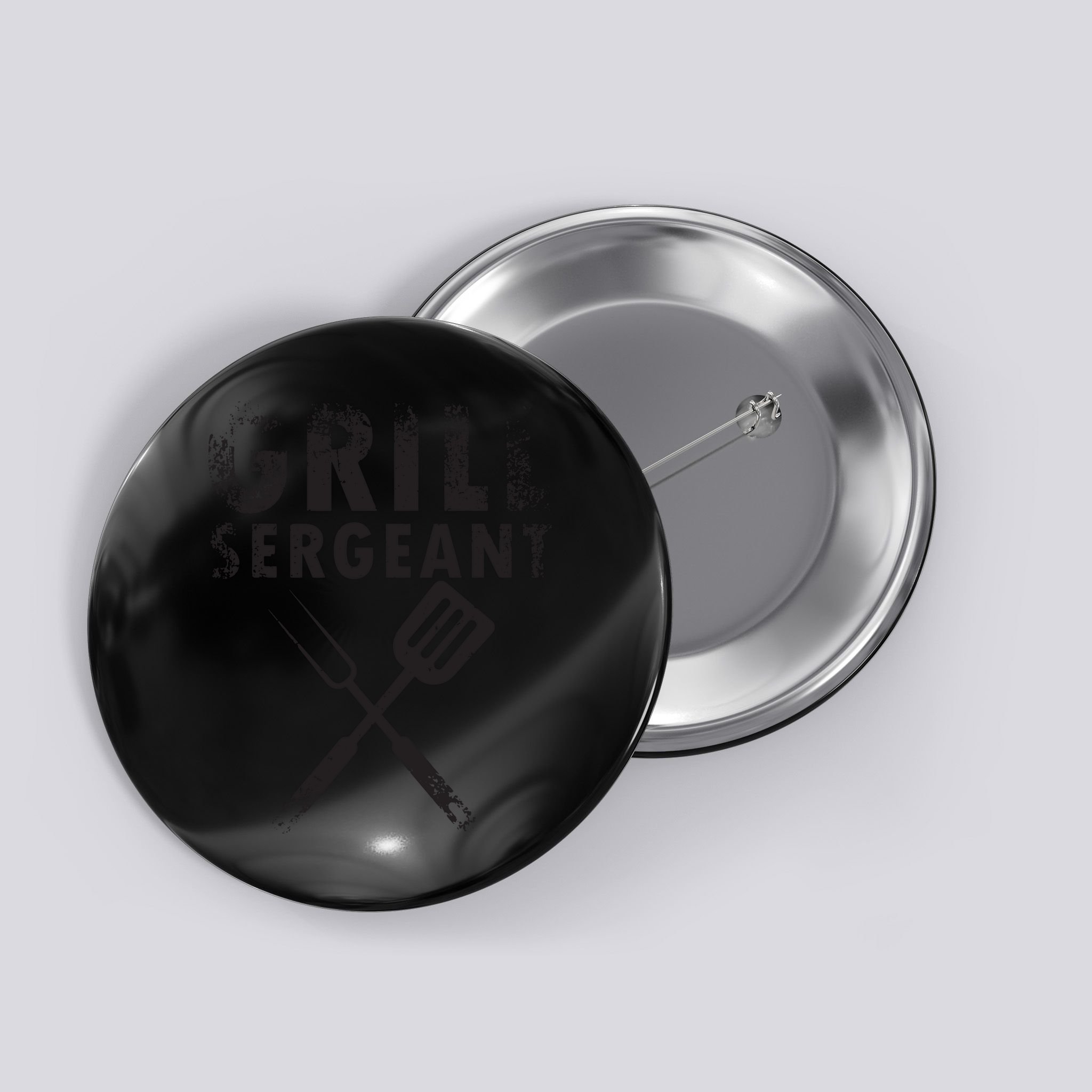 THE GRILL SERGEANT T Funny Father's Day BBQ Dad Joke Button