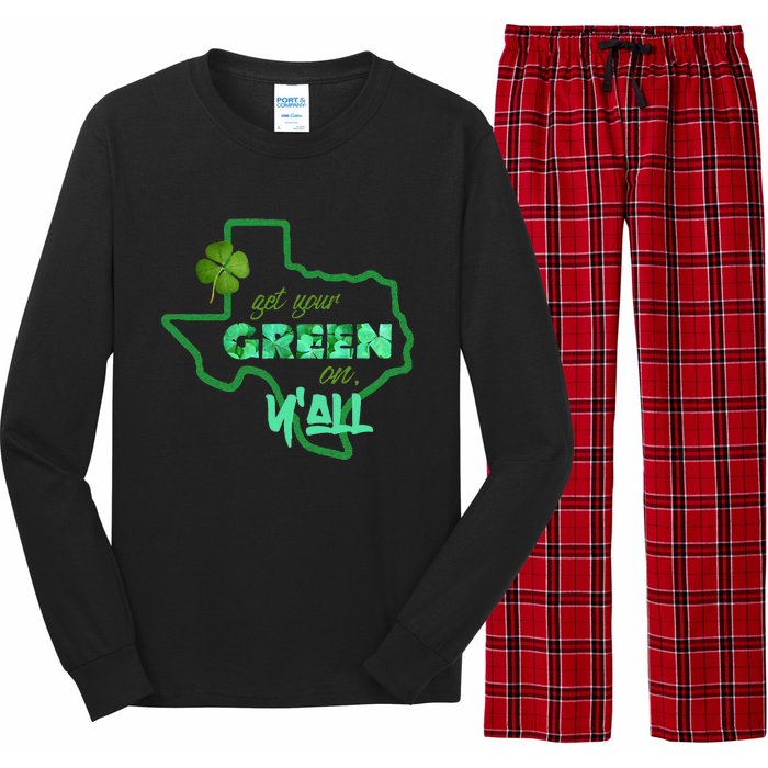 Texan Gift St Patty's Get Your Green On Y'all Cute Long Sleeve Pajama Set